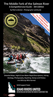 Middle Fork of the Salmon River - A Comprhensivi Guide (3rd edition)